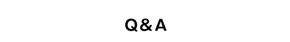 Q&A